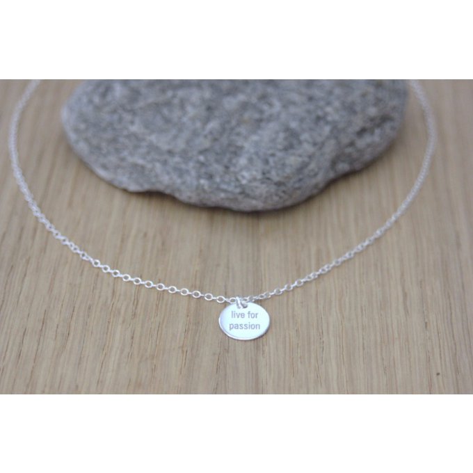 Collier argent médaille ronde gravée ~ Live for passion ~